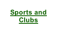 Sports and Clubs